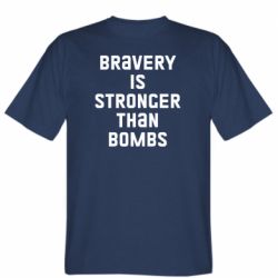Мужская футболка Stedman Bravery is stronger - PrintSalon