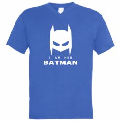 Мужская футболка  с V-образным вырезом I Am Her Batman - PrintSalon