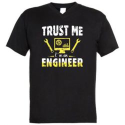 Мужская футболка  с V-образным вырезом Trust me im an engineer - PrintSalon