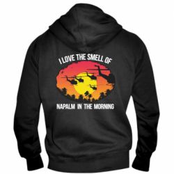 Мужское худи на молнии I love the smell napalm, in the morning - PrintSalon