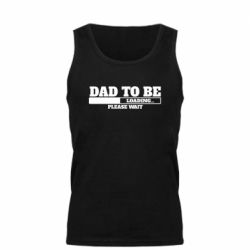 Мужская майка Dad is loading - PrintSalon