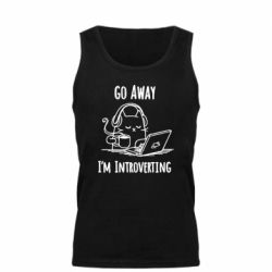 Мужская майка Go away i'm introverting - PrintSalon