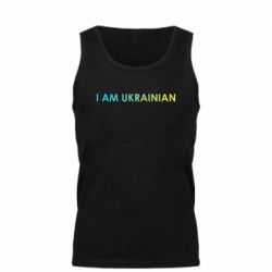 Мужская майка I am Ukrainian flag - PrintSalon