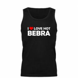 Мужская майка I love hot bebra - PrintSalon