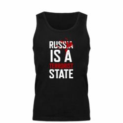Мужская майка Russia is a terrorist state - PrintSalon