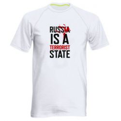 Мужская футболка для спорта Russia is a terrorist state - PrintSalon