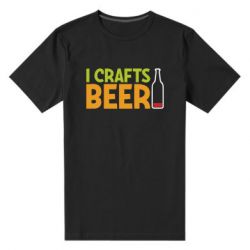 Мужская футболка премиум I like crafts beer - PrintSalon