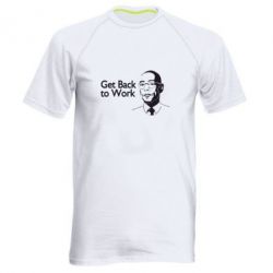 Мужская футболка для спорта Get Back To Work - PrintSalon