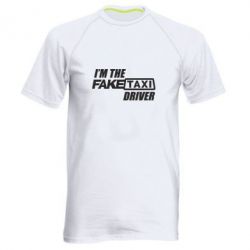 Чоловіча футболка для спорту I'm the Fake Taxi Driver - PrintSalon