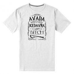 Чоловіча преміум футболка Avada Kedavra Bitch - PrintSalon