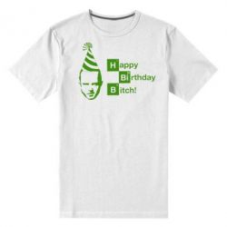 Мужская футболка премиум Happy Birthdey Bitch Во все тяжкие