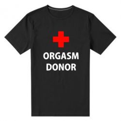 Мужская футболка премиум Orgasm Donor - PrintSalon