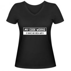 Женская футболка с V-образным вырезом My code works I have no idea why - PrintSalon