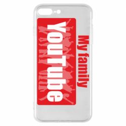 Чехол для iPhone 8 Plus My family youtube - PrintSalon