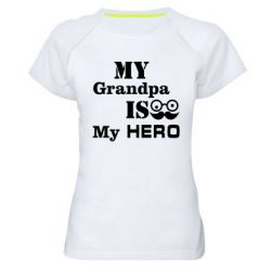 Женская футболка для спорта My grandpa-PrintSalon Женская футболка для спорта My grandpa