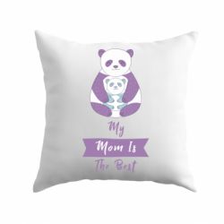 Подушка My mom is the best-PrintSalon Подушка My mom is the best
