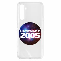 Чохол для Realme 6 На землі з 2005 - PrintSalon