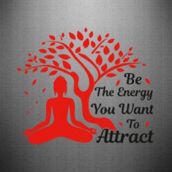 Наклейка Be Energy - To Attrack - PrintSalon