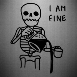 Наклейка I'm Fine... - PrintSalon