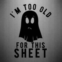 Наклейка I'm too old for this sheet-PrintSalon Наклейка I'm too old for this sheet