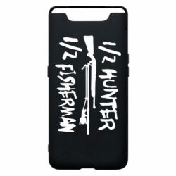 Чехол для Samsung A80 Наполовину охотник, наполовину рыбак - PrintSalon