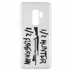 Чехол для Samsung S9+ Наполовину охотник, наполовину рыбак - PrintSalon