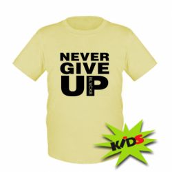Детская футболка Never give up 1 - PrintSalon