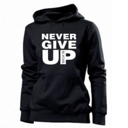 Женское худи Never give up 1 - PrintSalon