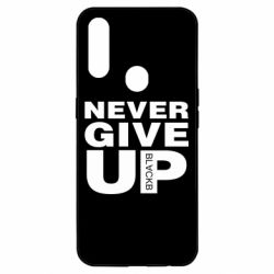 Чехол для Oppo A31 Never give up 1 - PrintSalon