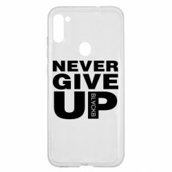 Чехол для Samsung A11/M11 Never give up 1 - PrintSalon