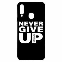 Чехол для Samsung A20s Never give up 1 - PrintSalon