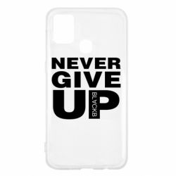 Чехол для Samsung M31 Never give up 1 - PrintSalon