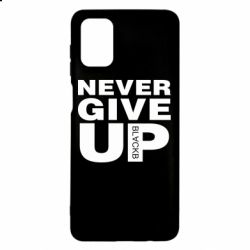 Чехол для Samsung M51 Never give up 1 - PrintSalon