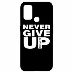 Чехол для Oppo A53/A32/A33 Never give up 1
