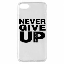 Чехол для iPhone 7 Never give up 1 - PrintSalon