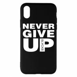 Чехол для iPhone X/Xs Never give up 1 - PrintSalon