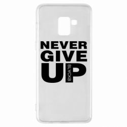 Чехол для Samsung A8+ 2018 Never give up 1 - PrintSalon