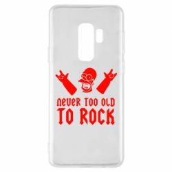Чехол для Samsung S9+ Never old to rock (Gomer) - PrintSalon