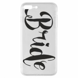 Чехол для iPhone 7 Plus Невеста - PrintSalon