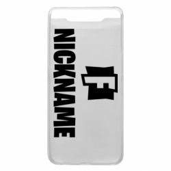 Чехол для Samsung A80 Nickname fortnite - PrintSalon