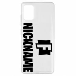 Чехол для Samsung A51 Nickname fortnite - PrintSalon