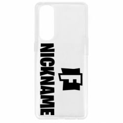 Чехол для Oppo Reno 4 Pro Nickname fortnite - PrintSalon