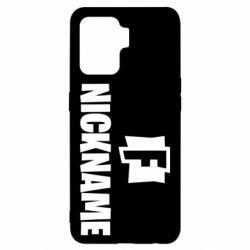 Чехол для Oppo Reno 5 Lite Nickname fortnite - PrintSalon