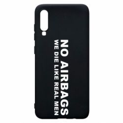 Чехол для Samsung A70 No airbags - PrintSalon