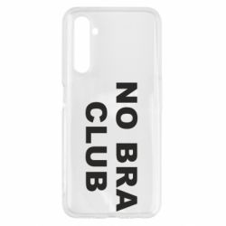 Чохол для Realme 6 No bra club - PrintSalon