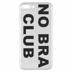 Чохол для iPhone 7 Plus No bra club - PrintSalon