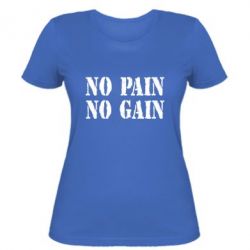 Жіноча футболка No pain no gain logo - PrintSalon