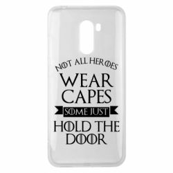 Чехол для Xiaomi Pocophone F1 Not all heroes wear capes - PrintSalon