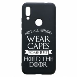 Чехол для Xiaomi Redmi 7 Not all heroes wear capes - PrintSalon