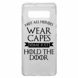 Чехол для Samsung S10+ Not all heroes wear capes - PrintSalon